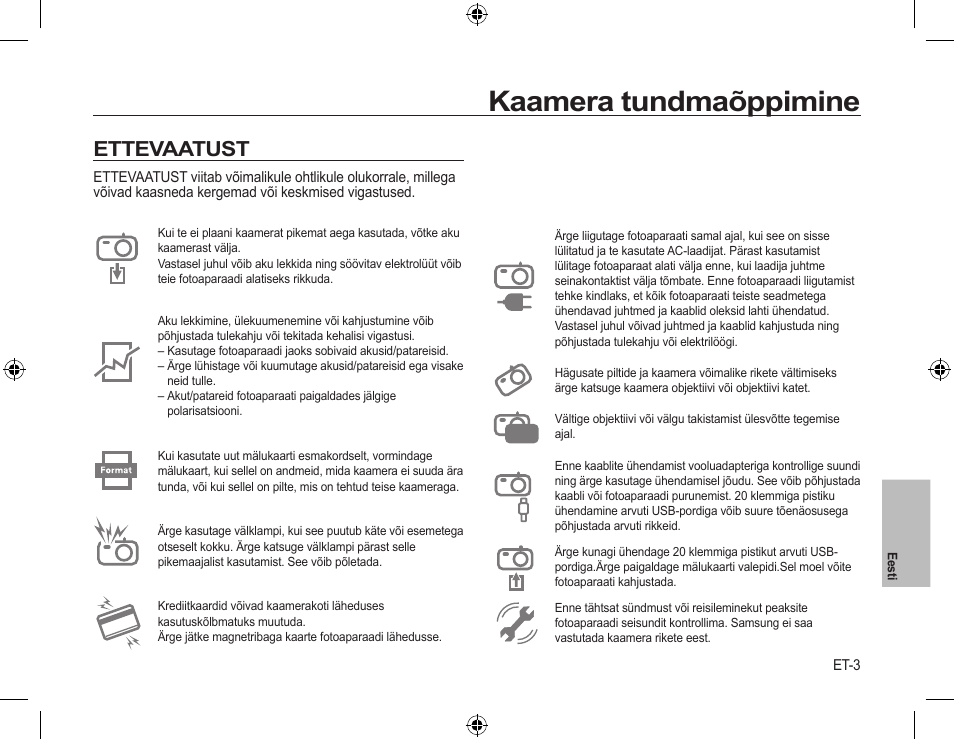Kaamera tundmaõppimine, Ettevaatust | Samsung L310W User Manual | Page 116 / 130