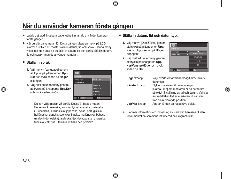 När du använder kameran första gången, Ställa in språk, Ställa in datum, tid och datumtyp | Sv-6 | Samsung L310W User Manual | Page 49 / 130