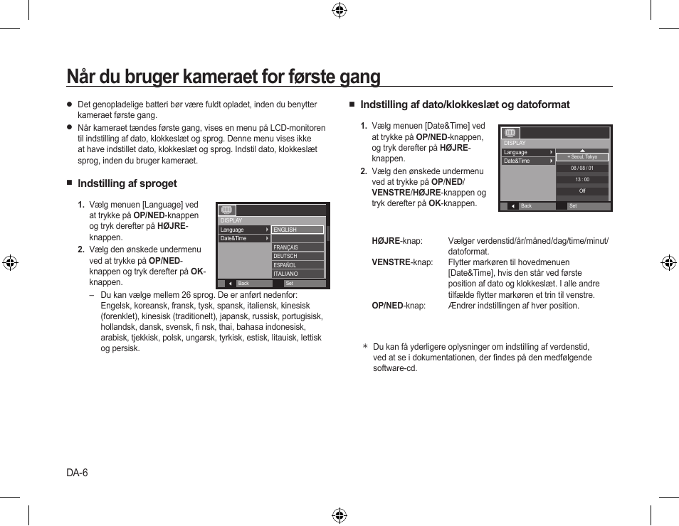 Når du bruger kameraet for første gang, Indstilling af sproget, Indstilling af dato/klokkeslæt og datoformat | Da-6 | Samsung L310W User Manual | Page 63 / 130