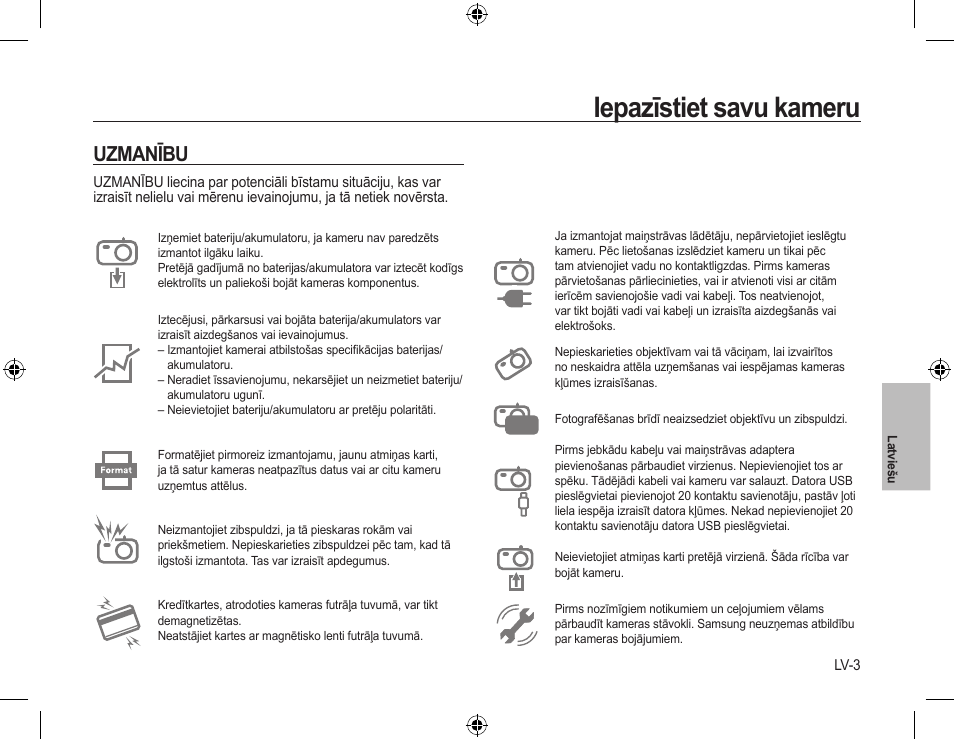 Iepazīstiet savu kameru, Uzmanību | Samsung L310W User Manual | Page 88 / 130