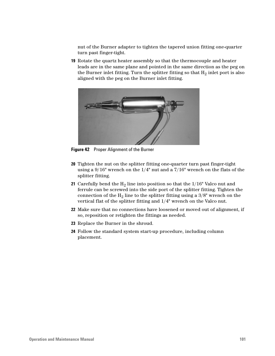 Figure 42. proper alignment of the burner | Agilent Technologies G6600-90006 User Manual | Page 101 / 118