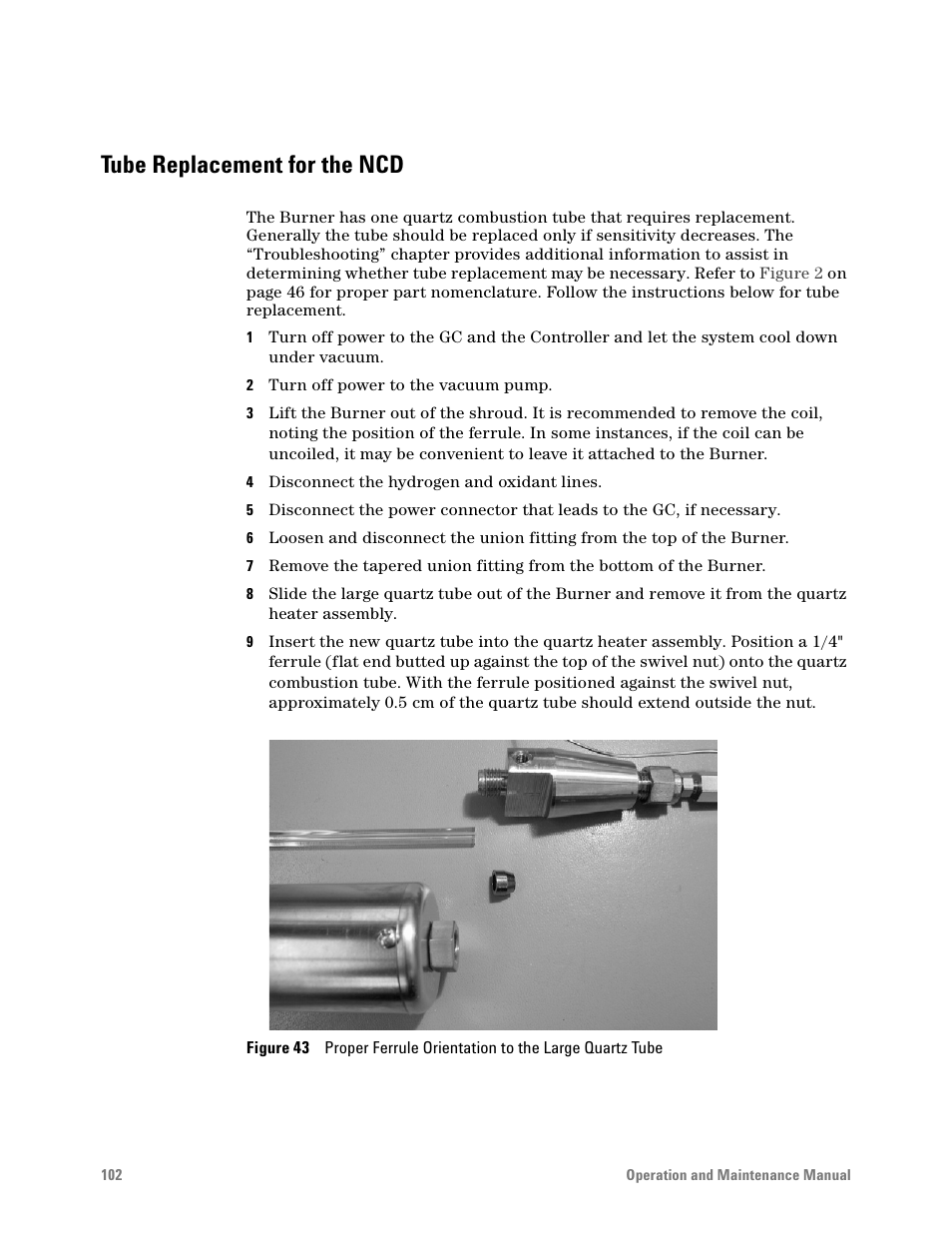 Tube replacement for the ncd | Agilent Technologies G6600-90006 User Manual | Page 102 / 118