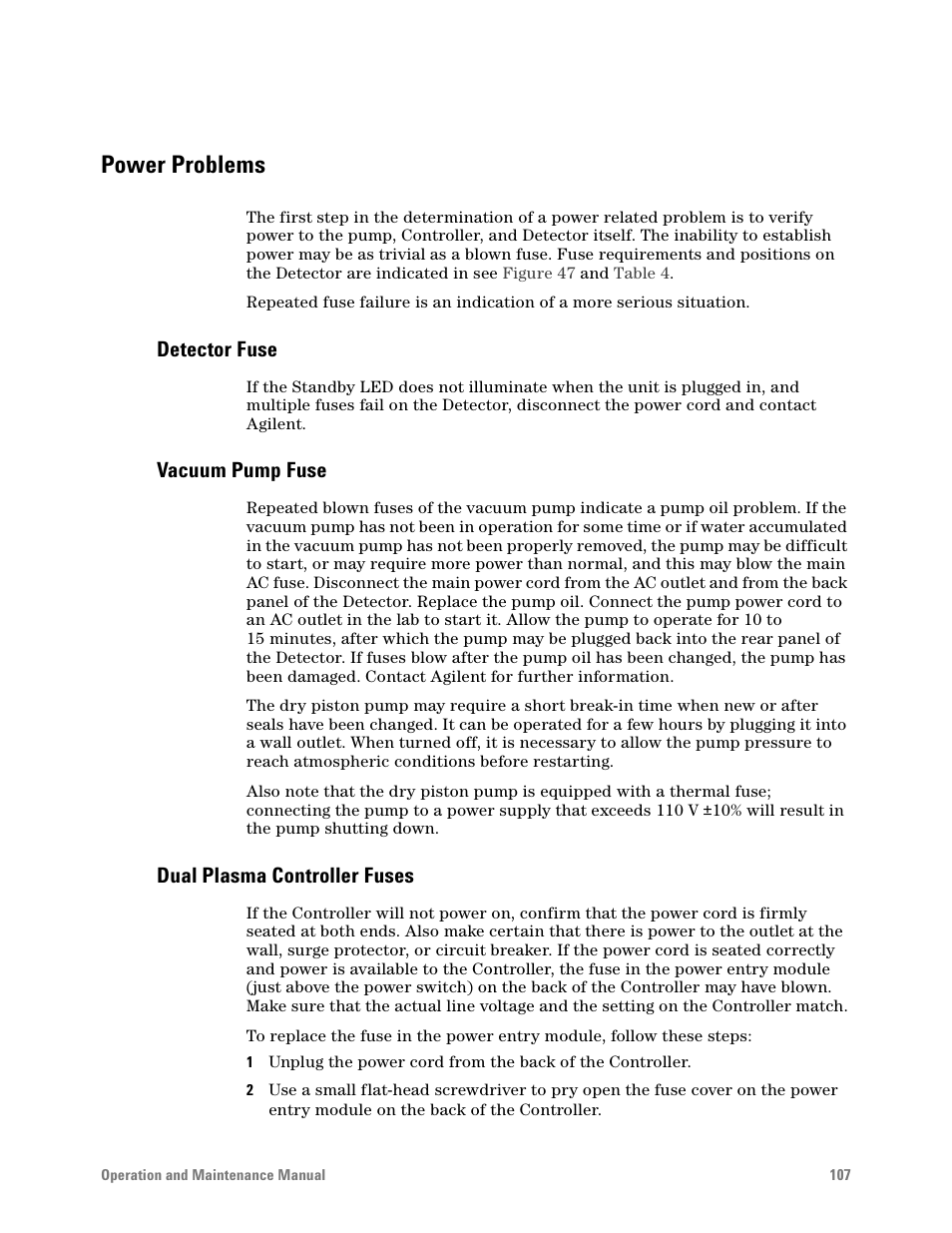 Power problems, Detector fuse, Vacuum pump fuse | Dual plasma controller fuses | Agilent Technologies G6600-90006 User Manual | Page 107 / 118