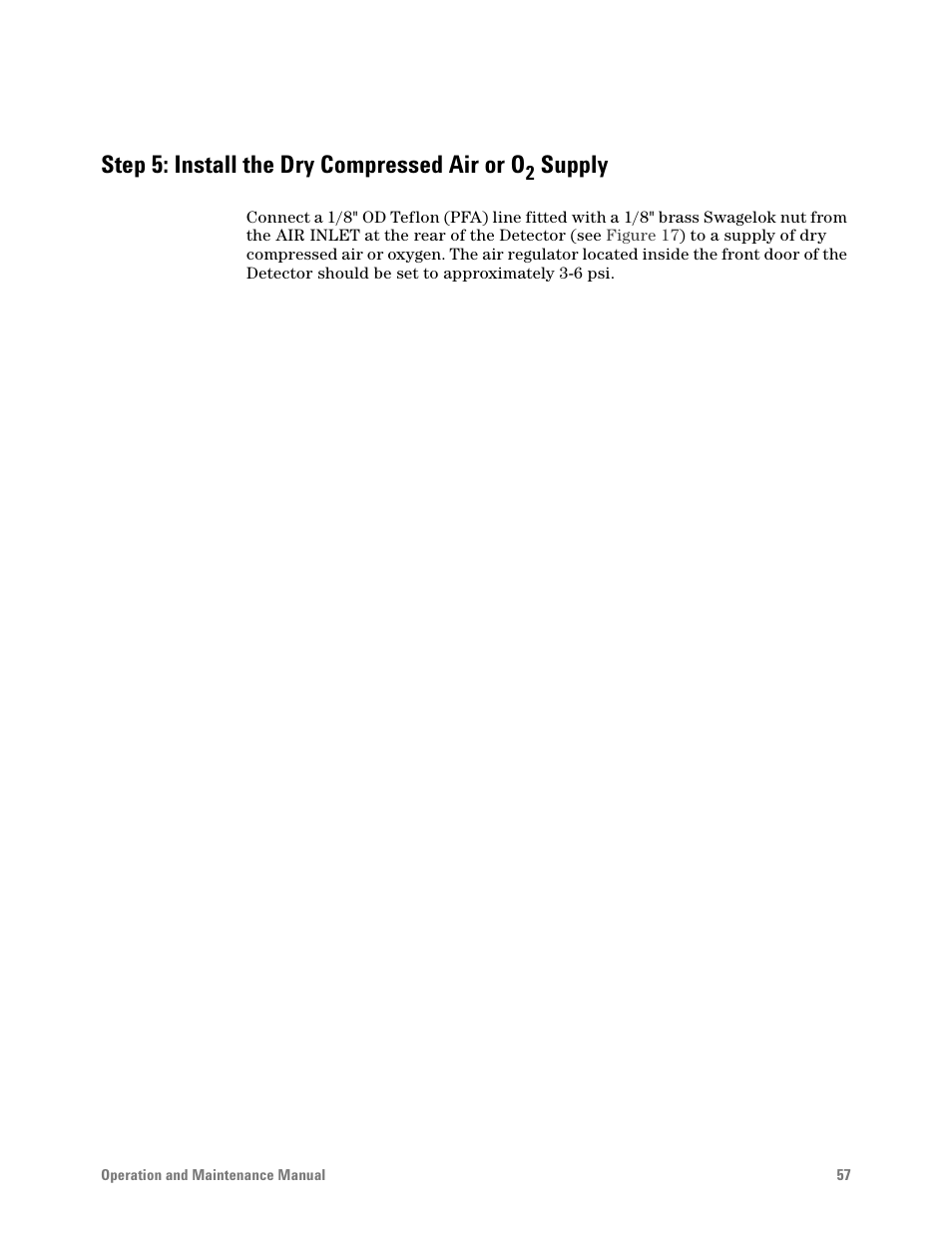Step 5: install the dry compressed air or o, Supply | Agilent Technologies G6600-90006 User Manual | Page 57 / 118