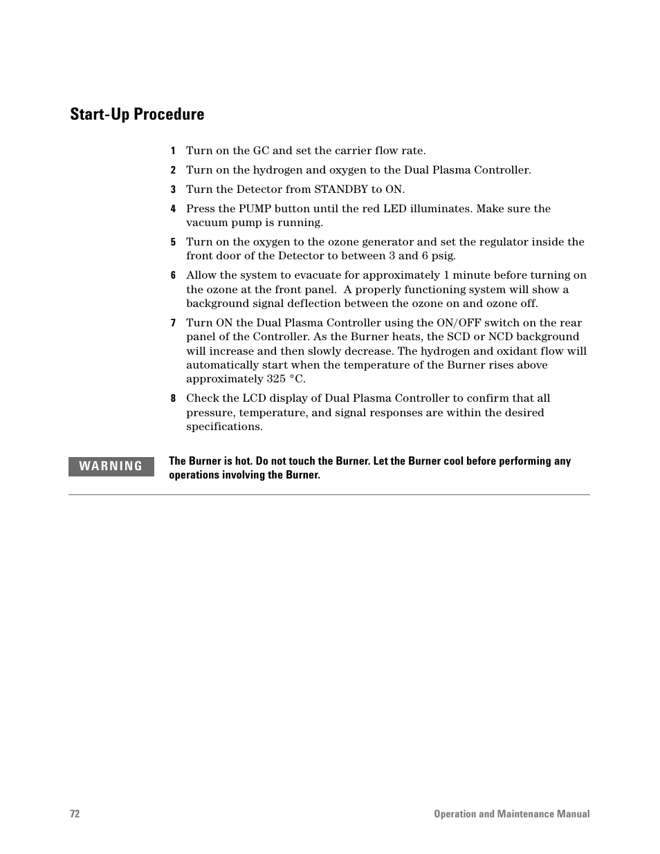 Start-up procedure | Agilent Technologies G6600-90006 User Manual | Page 72 / 118