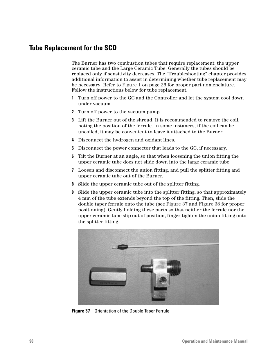 Tube replacement for the scd, Figure 37. orientation of the double taper ferrule | Agilent Technologies G6600-90006 User Manual | Page 98 / 118