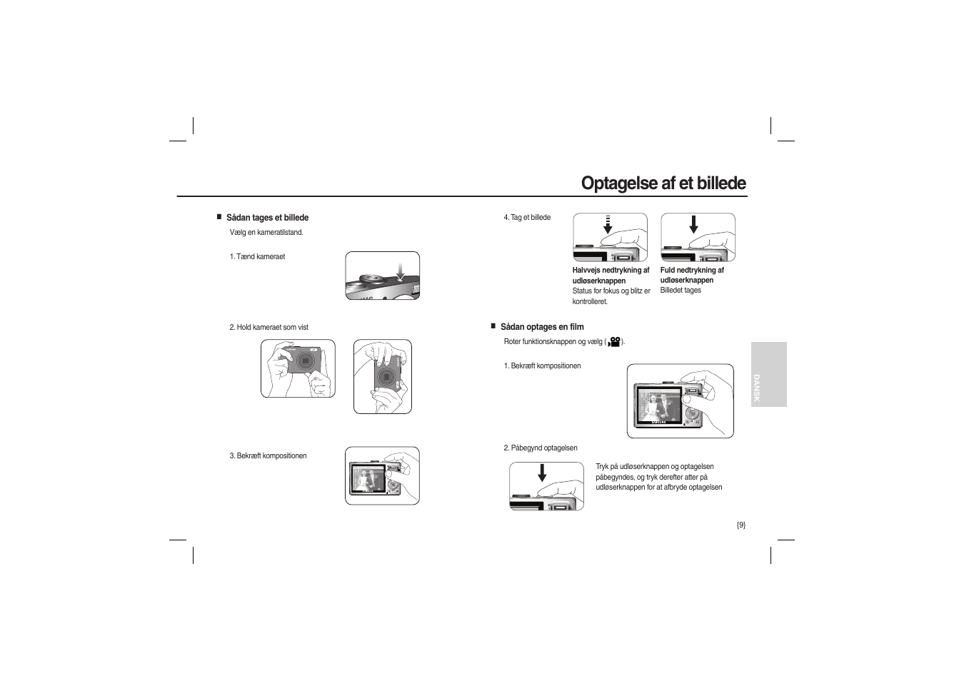 Optagelse af et billede | Samsung L100 User Manual | Page 74 / 98