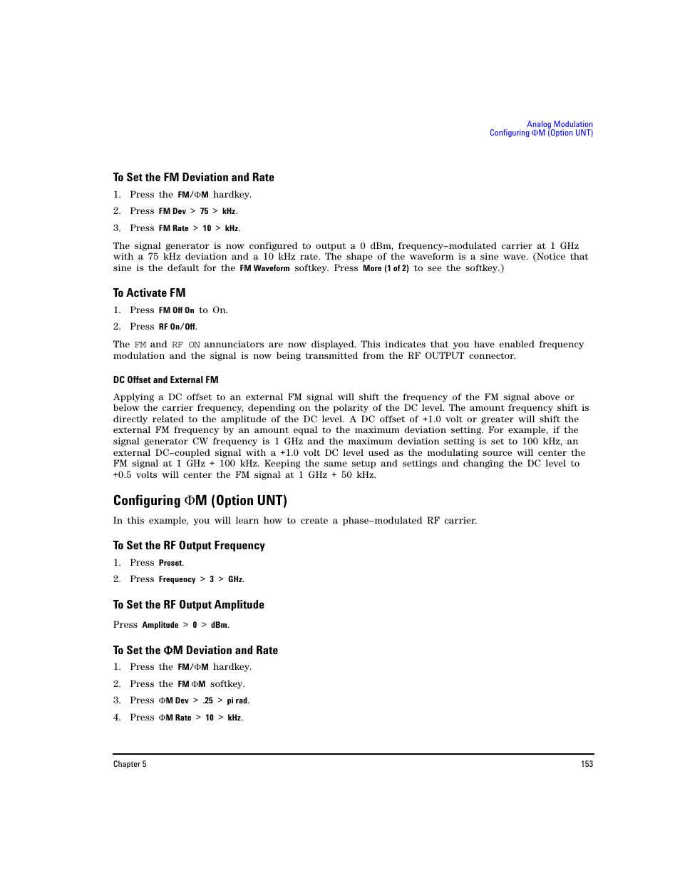 To set the fm deviation and rate, To activate fm, Configuring fm (option unt) | To set the rf output frequency, To set the rf output amplitude, Configuring, Configuring  m (option unt) | Agilent Technologies E8267D PSG User Manual | Page 167 / 318
