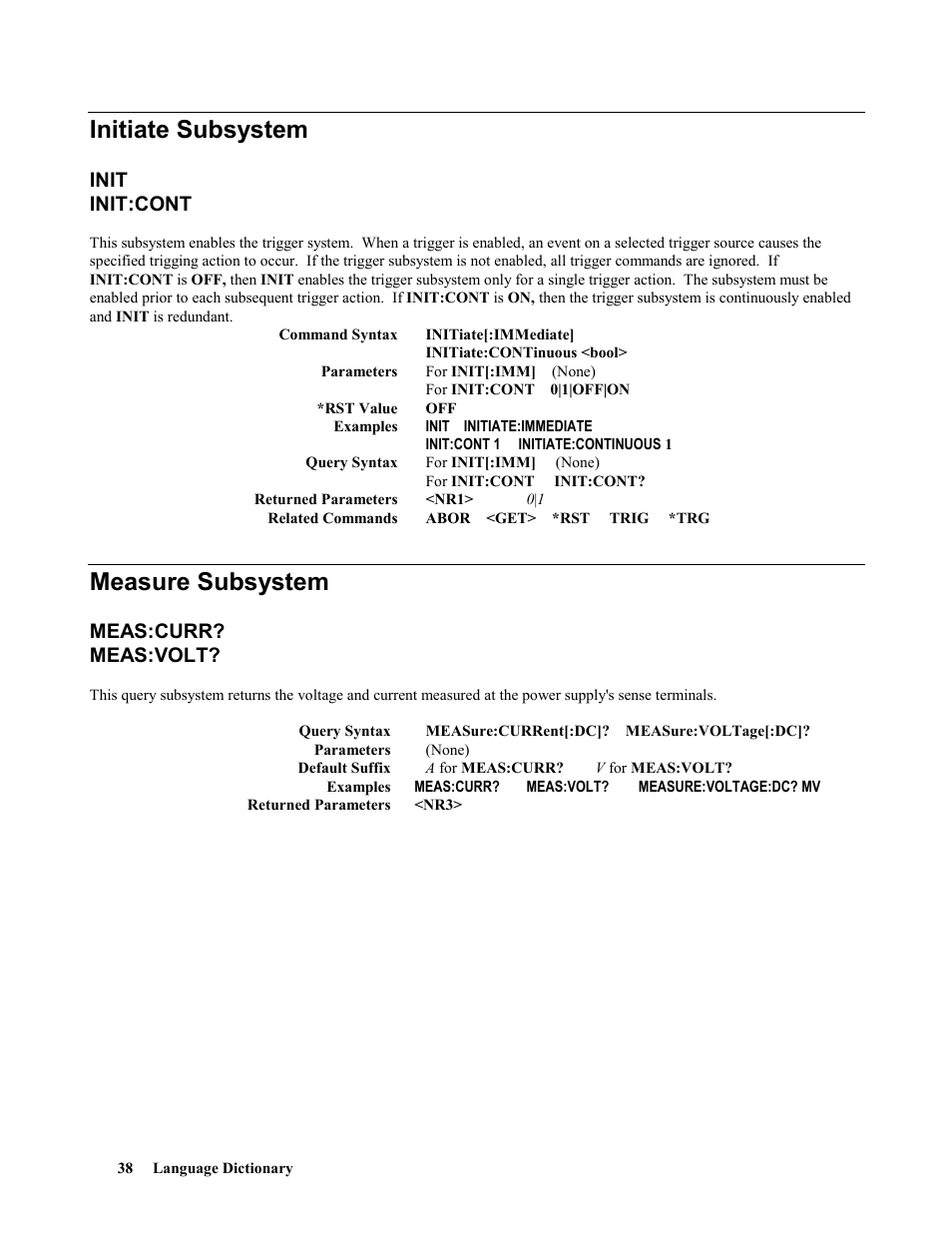 Initiate subsystem, Init, Init:cont | Measure subsystem, Meas:curr, Meas:volt, Init init:cont, Meas:curr? meas:volt | Agilent Technologies 664xA User Manual | Page 38 / 70