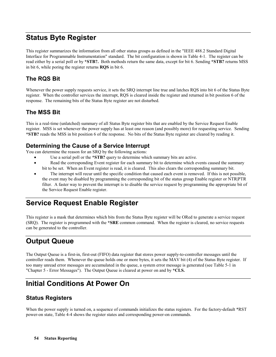 Status byte register, The rqs bit, The mss bit | Determining the cause of a service interrupt, Service request enable register, Output queue, Initial conditions at power on, Status registers | Agilent Technologies 664xA User Manual | Page 54 / 70