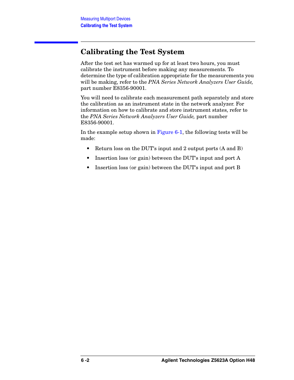 Calibrating the test system | Agilent Technologies Option H48 Multiport Test Set Z5623A User Manual | Page 110 / 138