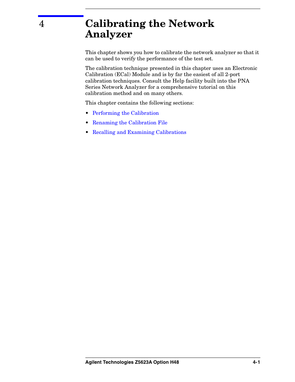 4 calibrating the network analyzer, Calibrating the network analyzer | Agilent Technologies Option H48 Multiport Test Set Z5623A User Manual | Page 51 / 138