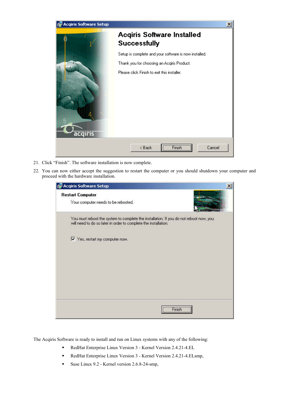 Installing the software for linux | Agilent Technologies DC152 User Manual | Page 20 / 55