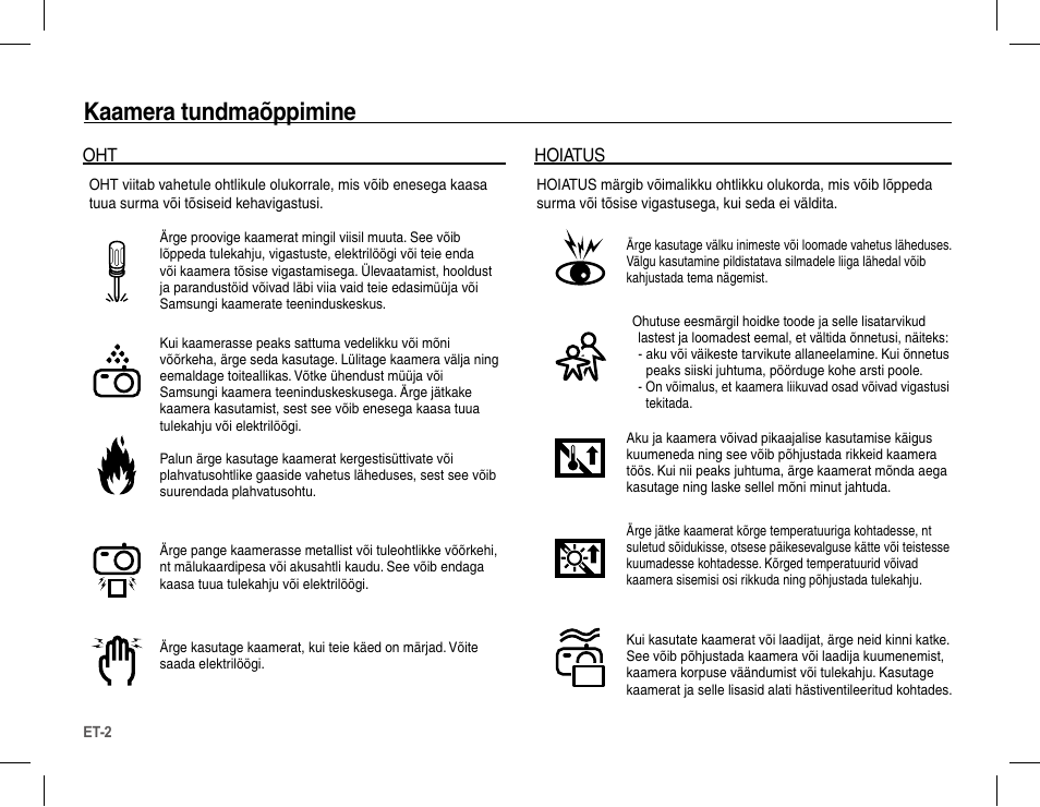 Kaamera tundmaõppimine, Hoiatus | Samsung L201 User Manual | Page 131 / 146