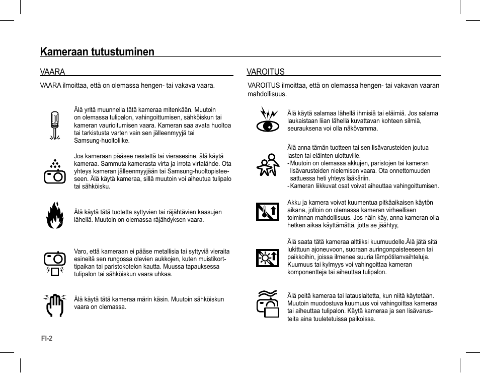 Kameraan tutustuminen, Vaara, Varoitus | Samsung L201 User Manual | Page 35 / 146