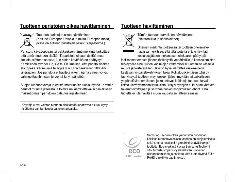 Tuotteen hävittäminen, Tuotteen paristojen oikea hävittäminen | Samsung L201 User Manual | Page 47 / 146