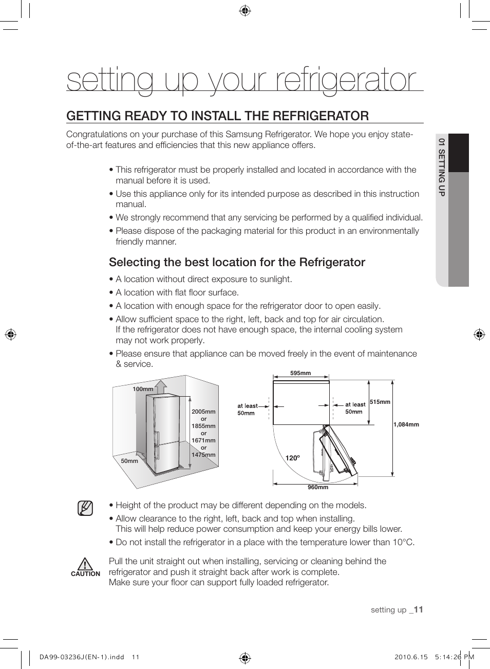 Setting up your refrigerator, Getting ready to install the refrigerator, Selecting the best location for the refrigerator | Samsung RL23THCTS User Manual | Page 11 / 144