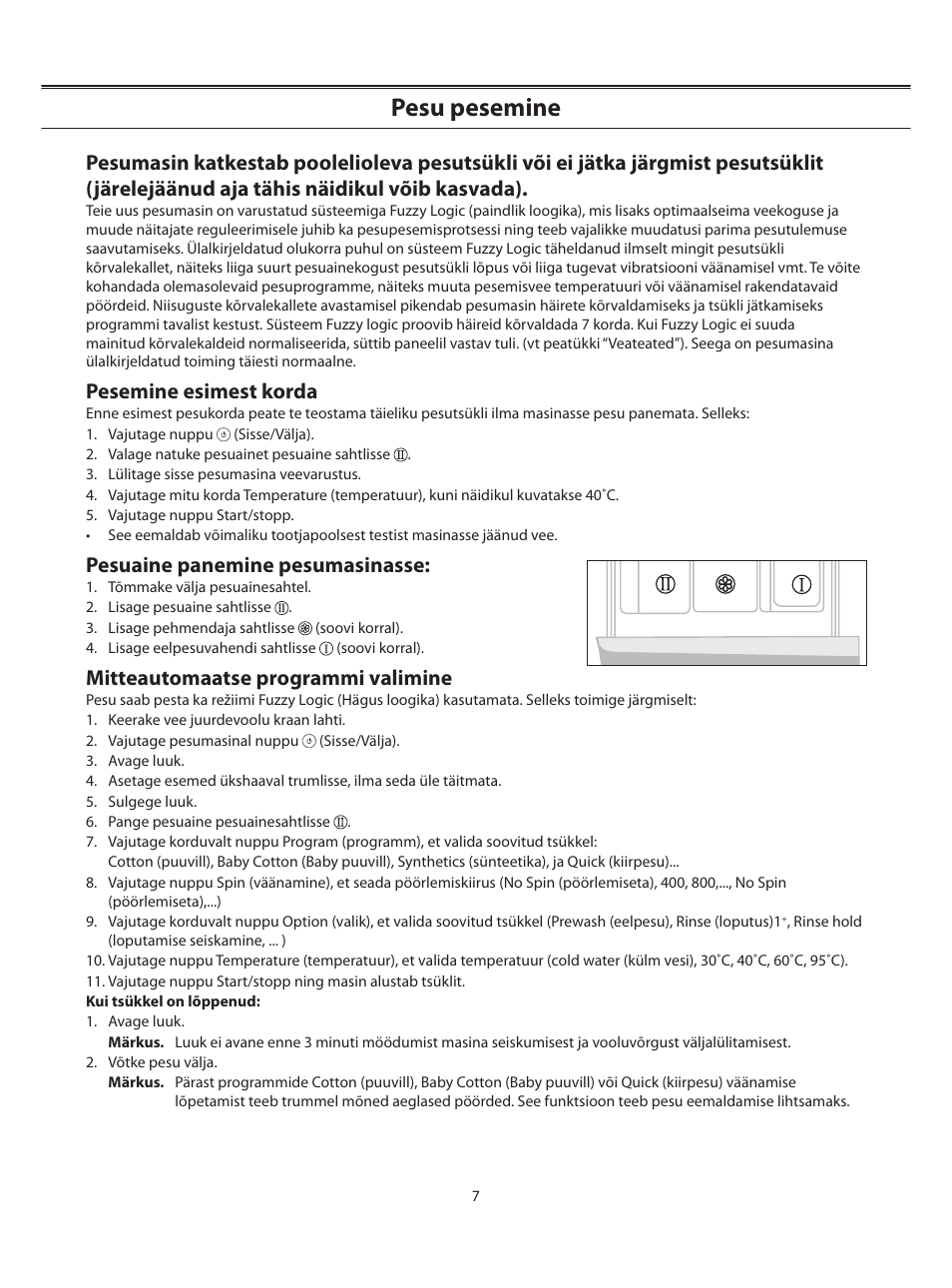 Pesu pesemine, Pesemine esimest korda, Pesuaine panemine pesumasinasse | Mitteautomaatse programmi valimine | Samsung WF-B1062 User Manual | Page 21 / 56