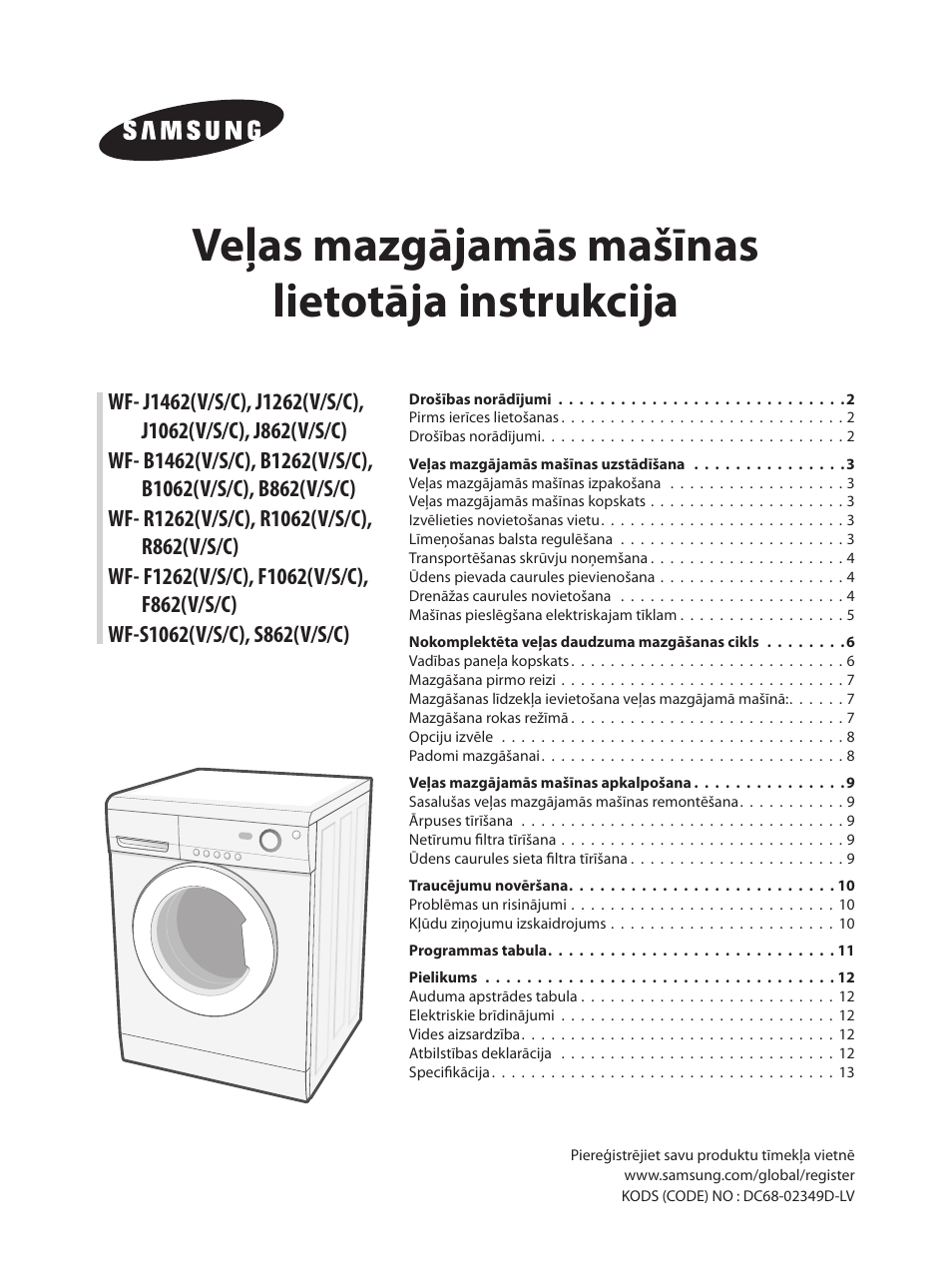 Veļas mazgājamās mašīnas lietotāja instrukcija | Samsung WF-B1062 User Manual | Page 43 / 56