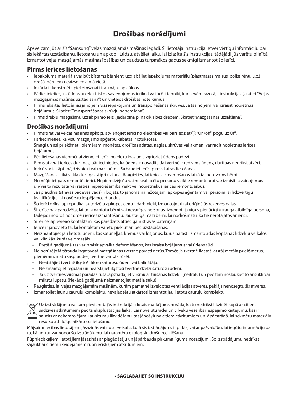 Drošības norādījumi, Pirms ierīces lietošanas | Samsung WF-B1062 User Manual | Page 44 / 56