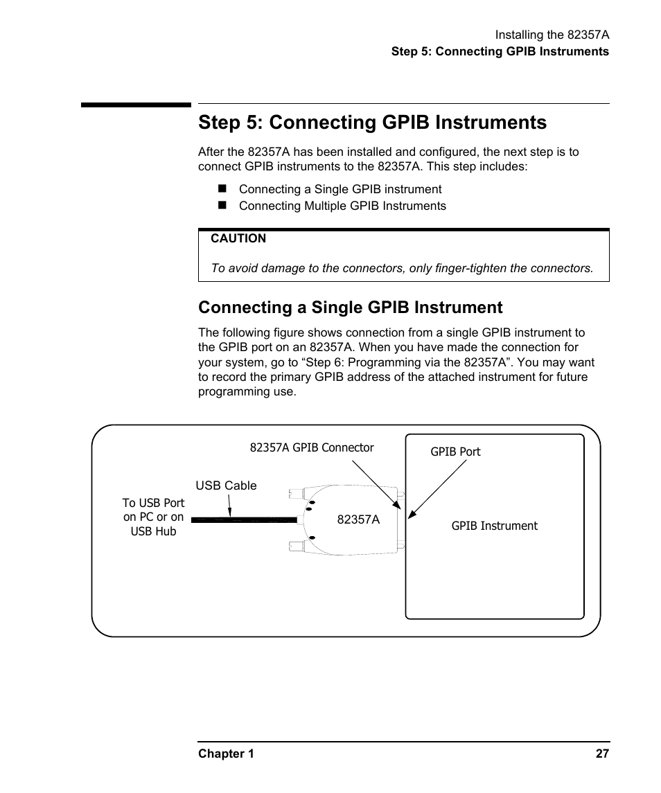 Step 5: connecting gpib instruments, Connecting a single gpib instrument | Agilent Technologies USB/GPIB Interface Converter 82357A User Manual | Page 27 / 70