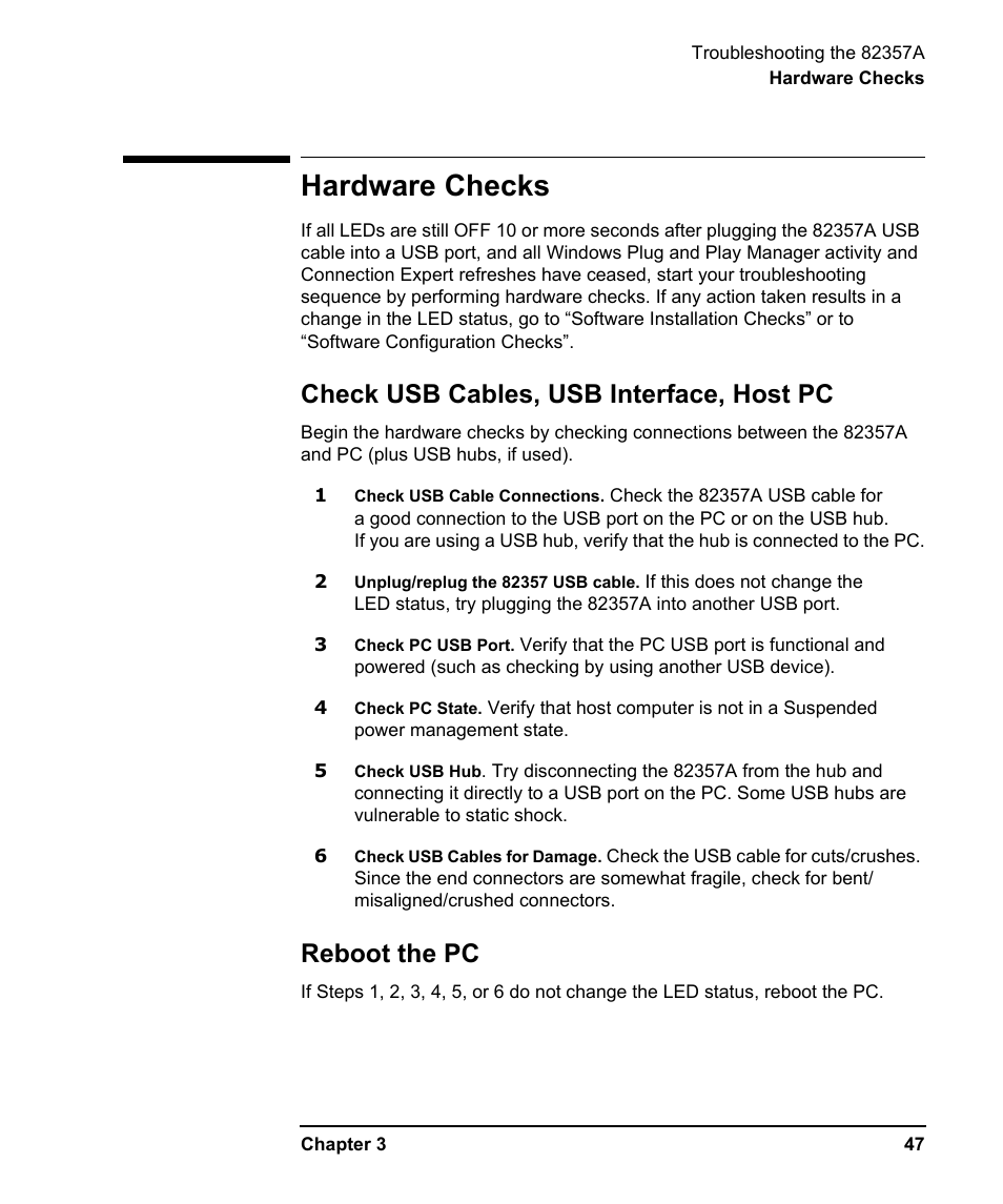 Hardware checks, Check usb cables, usb interface, host pc, Reboot the pc | Agilent Technologies USB/GPIB Interface Converter 82357A User Manual | Page 47 / 70