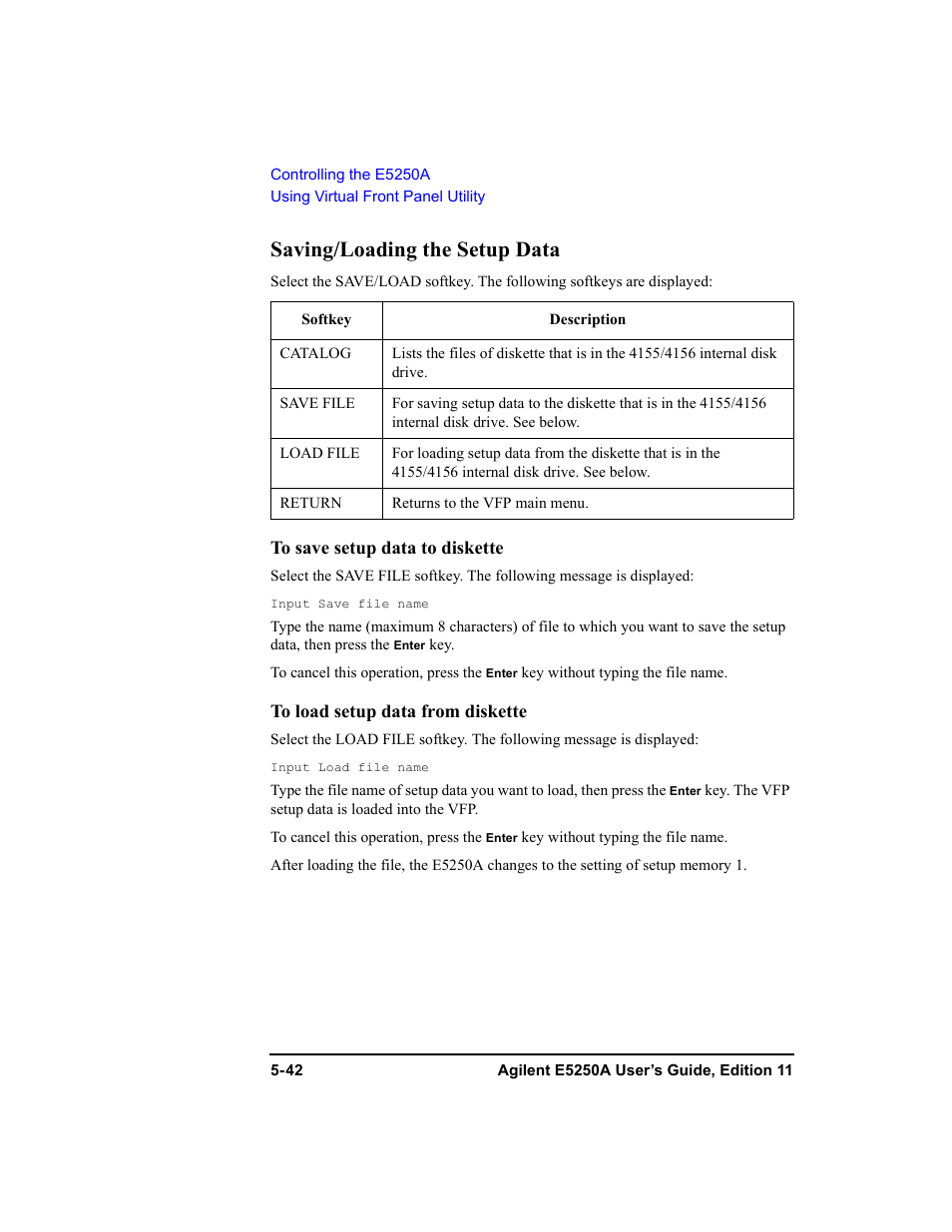 Saving/loading the setup data, Saving/loading the setup data -42 | Agilent Technologies Agilent E5250A User Manual | Page 136 / 326