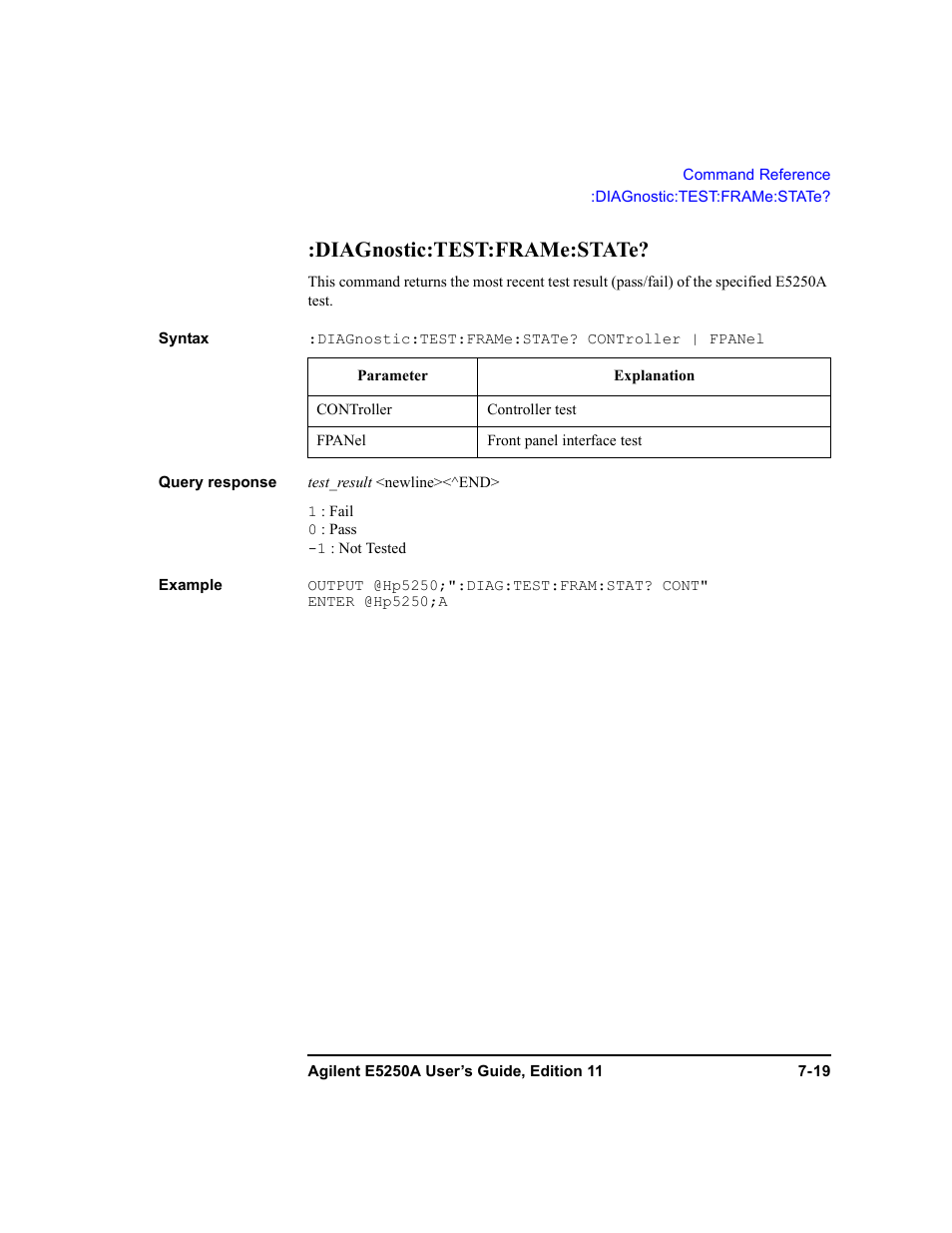 Diagnostic:test:frame:state | Agilent Technologies Agilent E5250A User Manual | Page 187 / 326