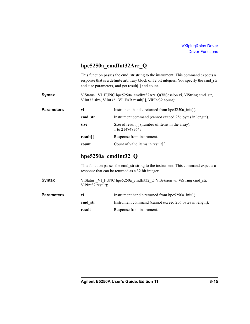 Hpe5250a_cmdint32arr_q, Hpe5250a_cmdint32_q | Agilent Technologies Agilent E5250A User Manual | Page 239 / 326