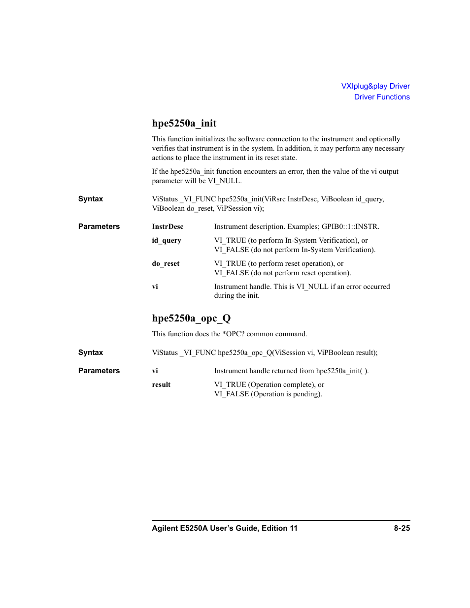 Hpe5250a_init, Hpe5250a_opc_q | Agilent Technologies Agilent E5250A User Manual | Page 249 / 326