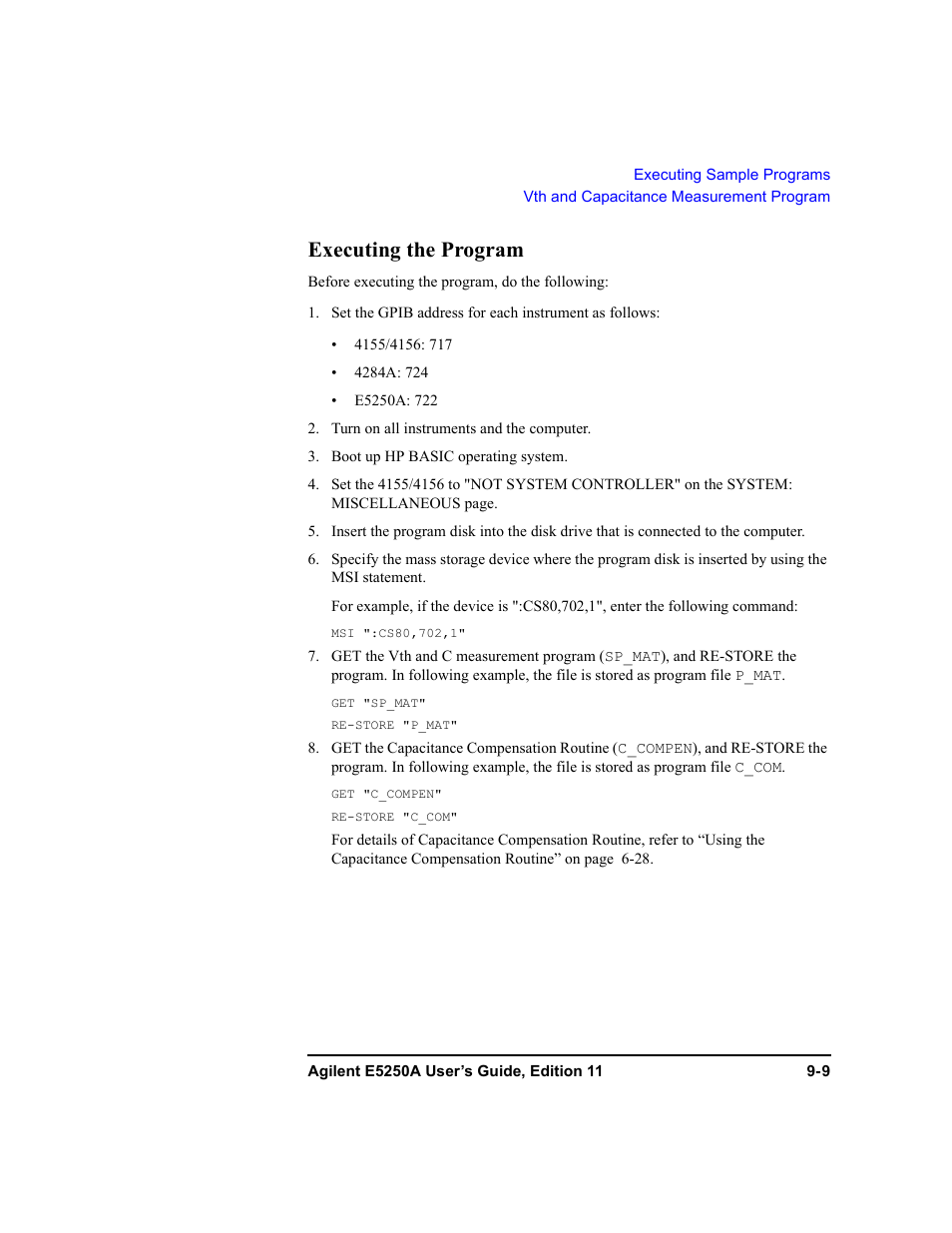 Executing the program, Executing the program -9 | Agilent Technologies Agilent E5250A User Manual | Page 265 / 326