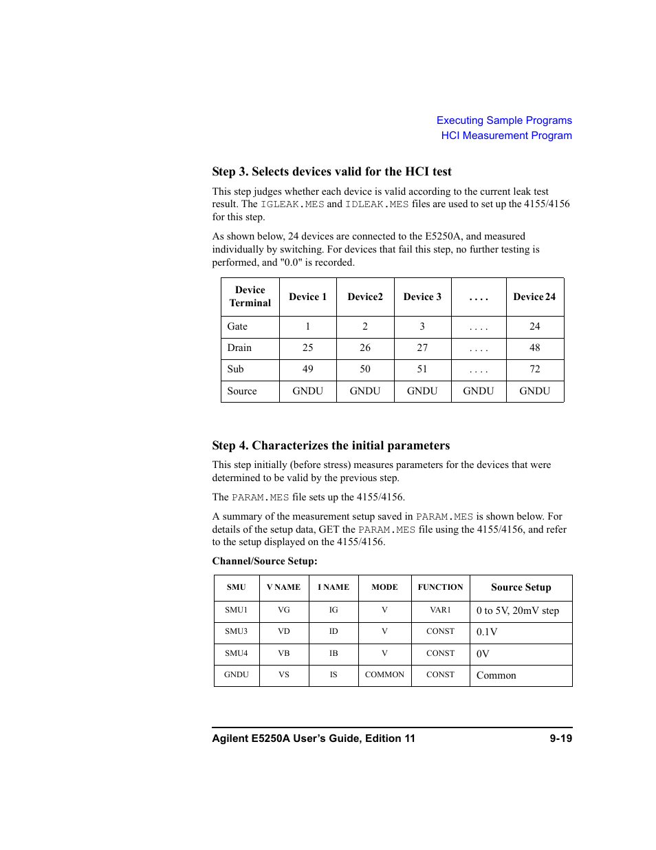 Step 3. selects devices valid for the hci test, Step 4. characterizes the initial parameters | Agilent Technologies Agilent E5250A User Manual | Page 275 / 326