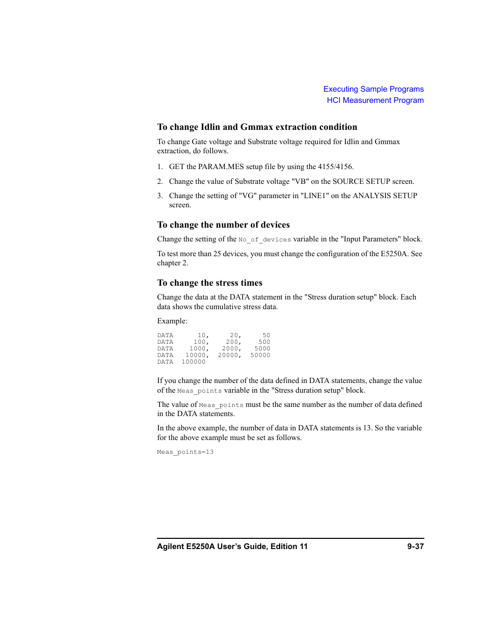 To change idlin and gmmax extraction condition, To change the number of devices, To change the stress times | Agilent Technologies Agilent E5250A User Manual | Page 293 / 326