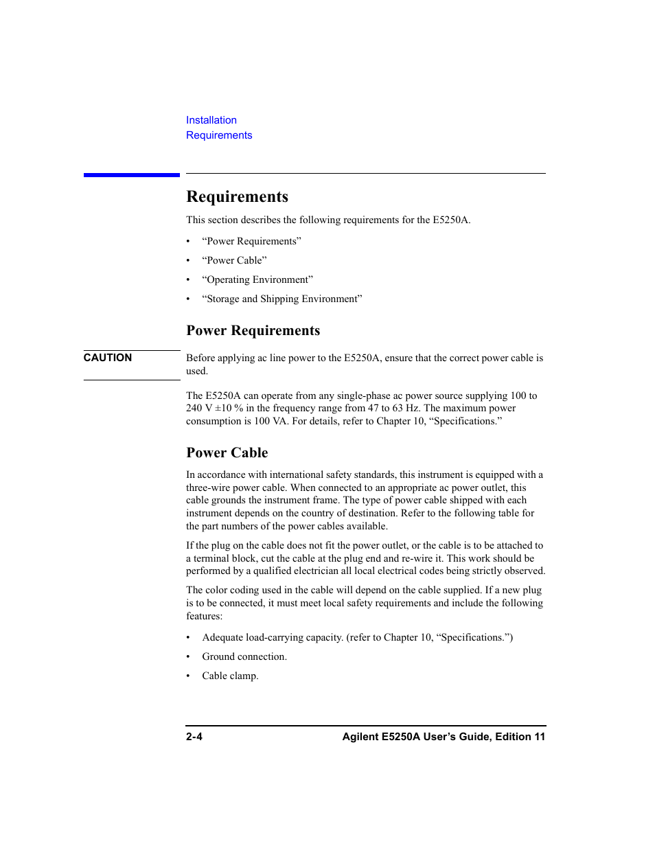Requirements, Power requirements, Power cable | Requirements -4, Power requirements -4 power cable -4, Requirements” expl | Agilent Technologies Agilent E5250A User Manual | Page 36 / 326