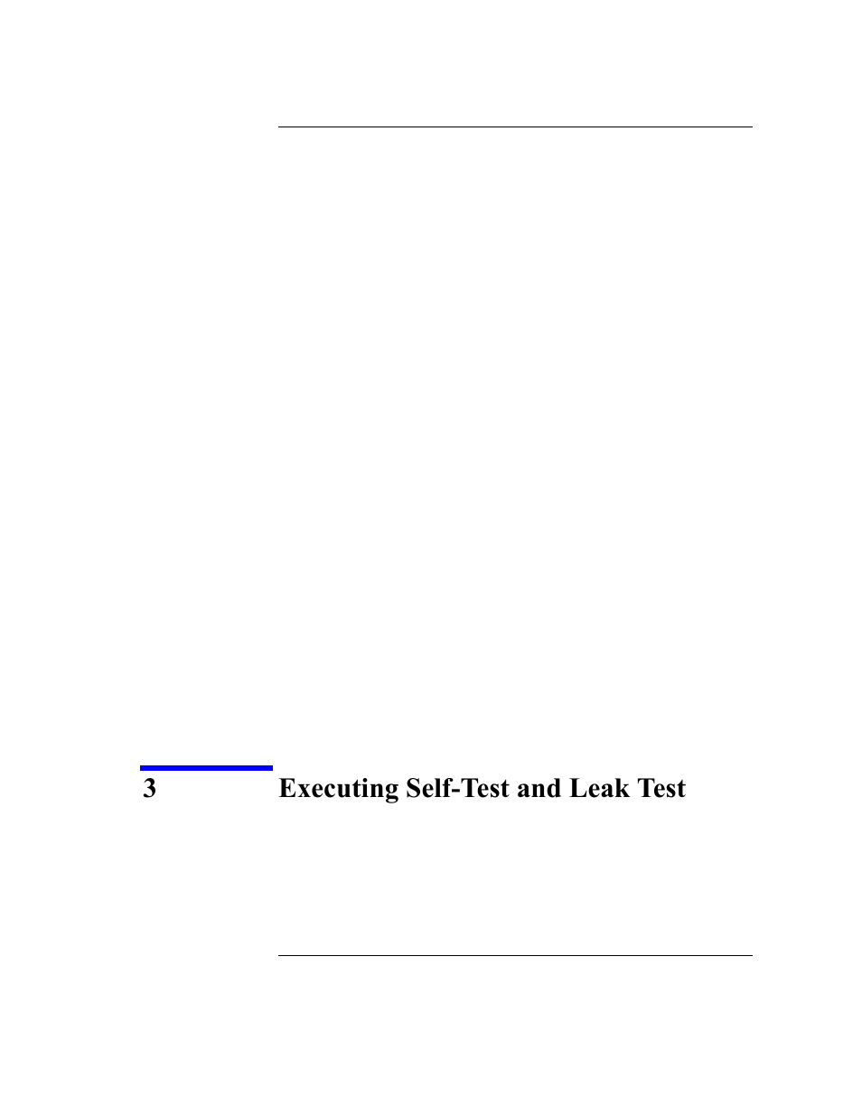 3 executing self-test and leak test, Executing self-test and leak test | Agilent Technologies Agilent E5250A User Manual | Page 51 / 326
