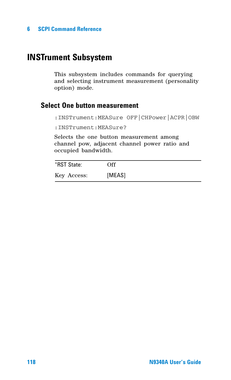 Instrument subsystem, Select one button measurement, Select | One button measurement | Agilent Technologies N9340A User Manual | Page 120 / 161