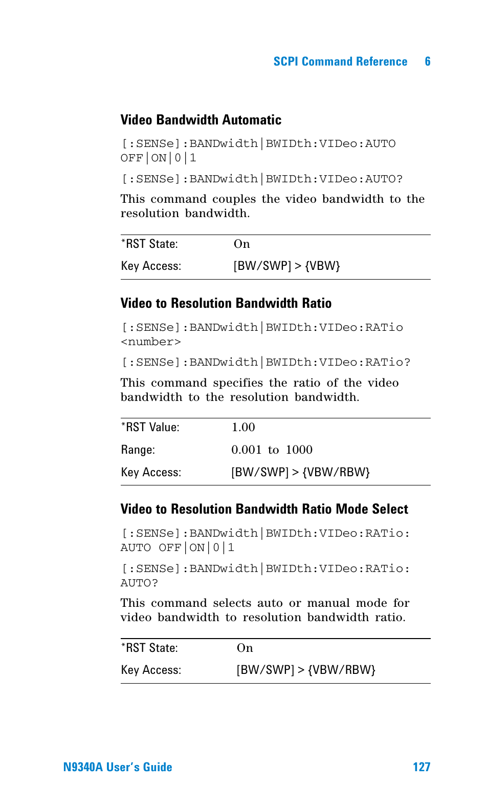 Video bandwidth automatic, Video to resolution bandwidth ratio, Video to resolution bandwidth ratio mode select | Agilent Technologies N9340A User Manual | Page 129 / 161