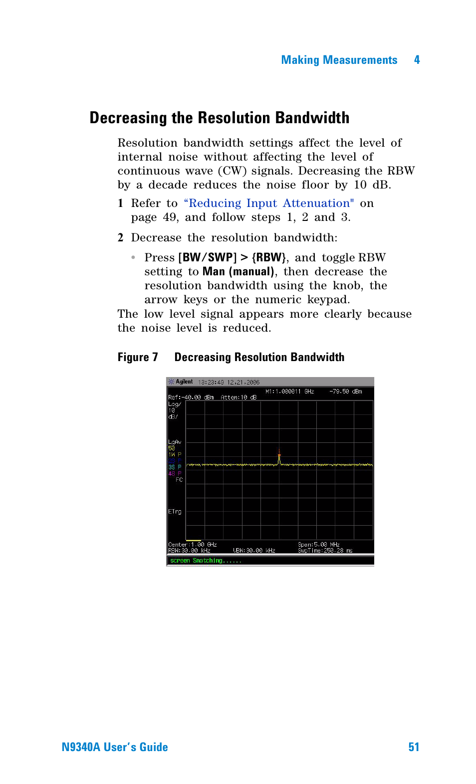 Decreasing the resolution bandwidth, Figure 7 decreasing resolution bandwidth, Figure 7. decreasing resolution bandwidth | Agilent Technologies N9340A User Manual | Page 53 / 161