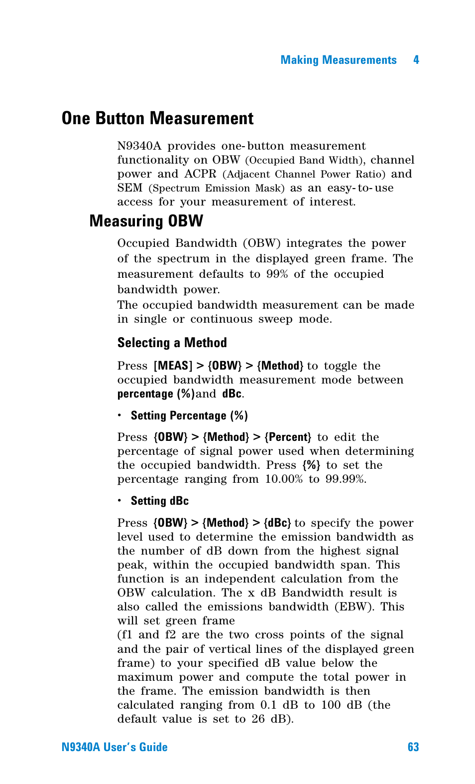One button measurement, Measuring obw, Selecting a method | Agilent Technologies N9340A User Manual | Page 65 / 161