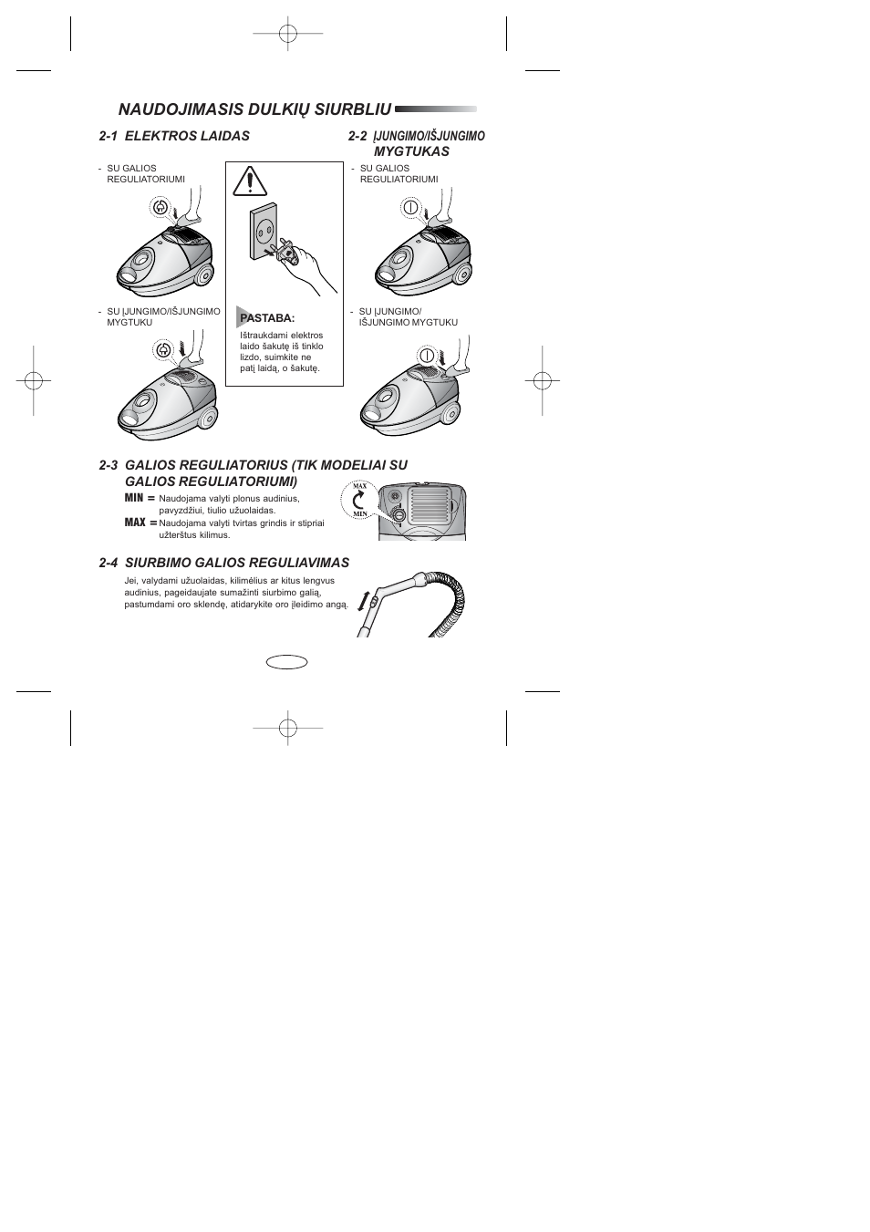 Naudojimasis dulkiø siurbliu | Samsung SC4047 User Manual | Page 28 / 40