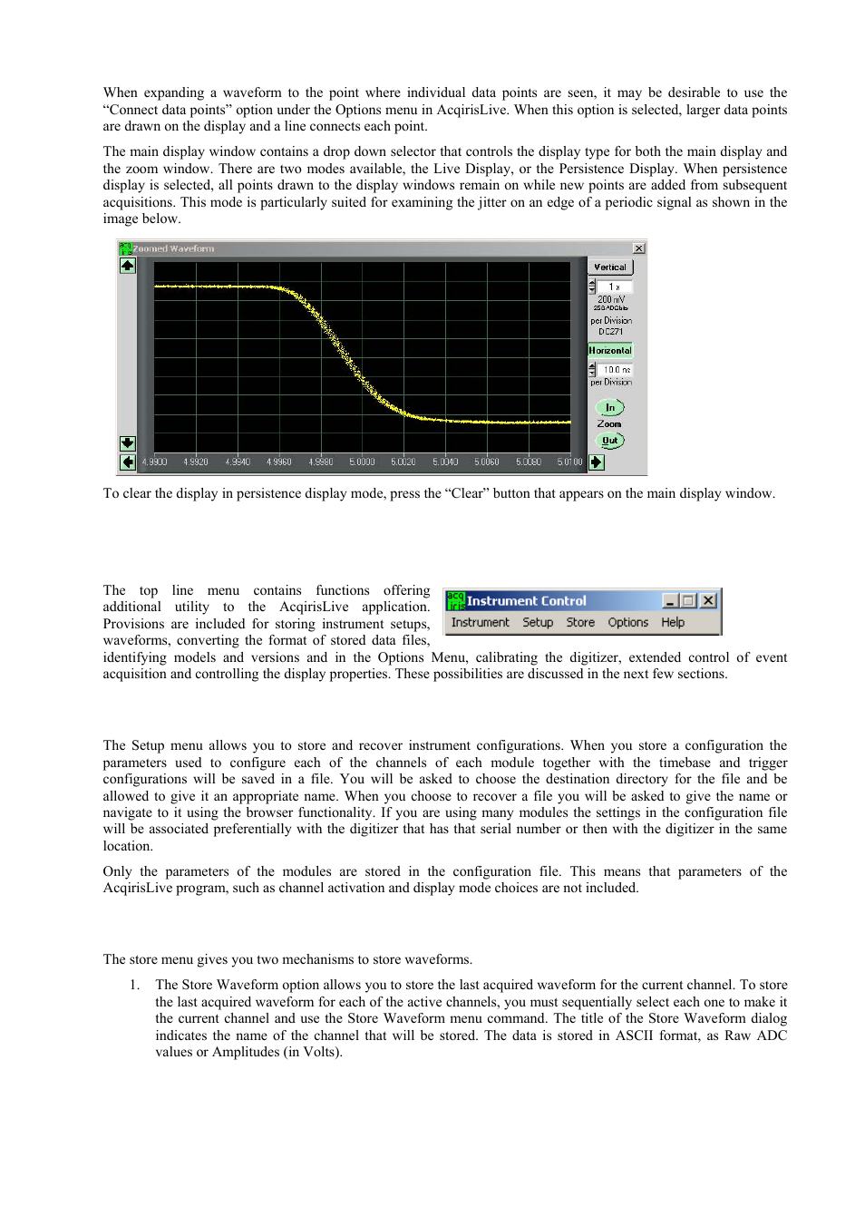 Top line menu of acqirislive, Setup, Store, autostore and conversion of waveforms | Agilent Technologies DP111 User Manual | Page 40 / 59