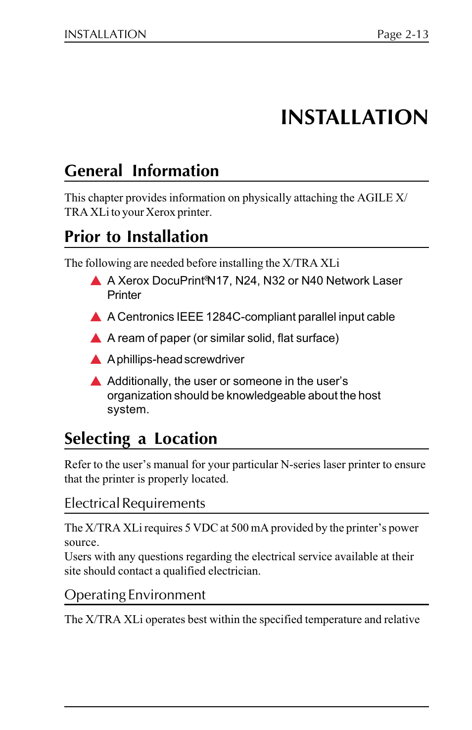 Installation, General information, Prior to installation | Selecting a location, Electrical requirements, Operating environment | Agilent Technologies N-Series User Manual | Page 13 / 90