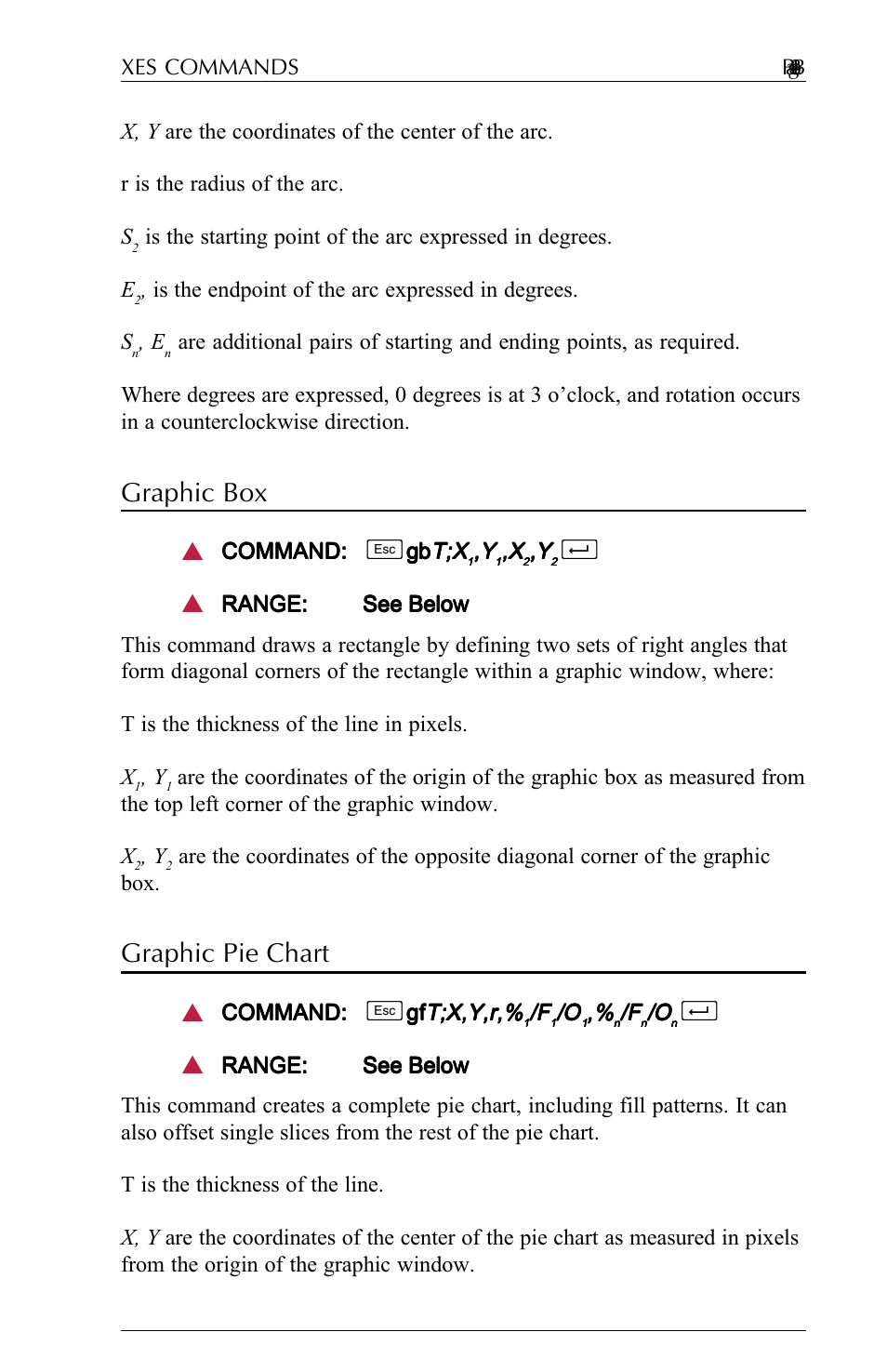 Graphic box, Graphic pie chart, Graphic box -30 graphic pie chart -30 | Is the endpoint of the arc expressed in degrees. s, Command: command: command: command: command, Gb t;x t;x t;x t;x t;x, Gf t;x,y,r,% t;x,y,r,% t;x,y,r,% t;x,y,r,% t;x,y,r | Agilent Technologies N-Series User Manual | Page 54 / 90