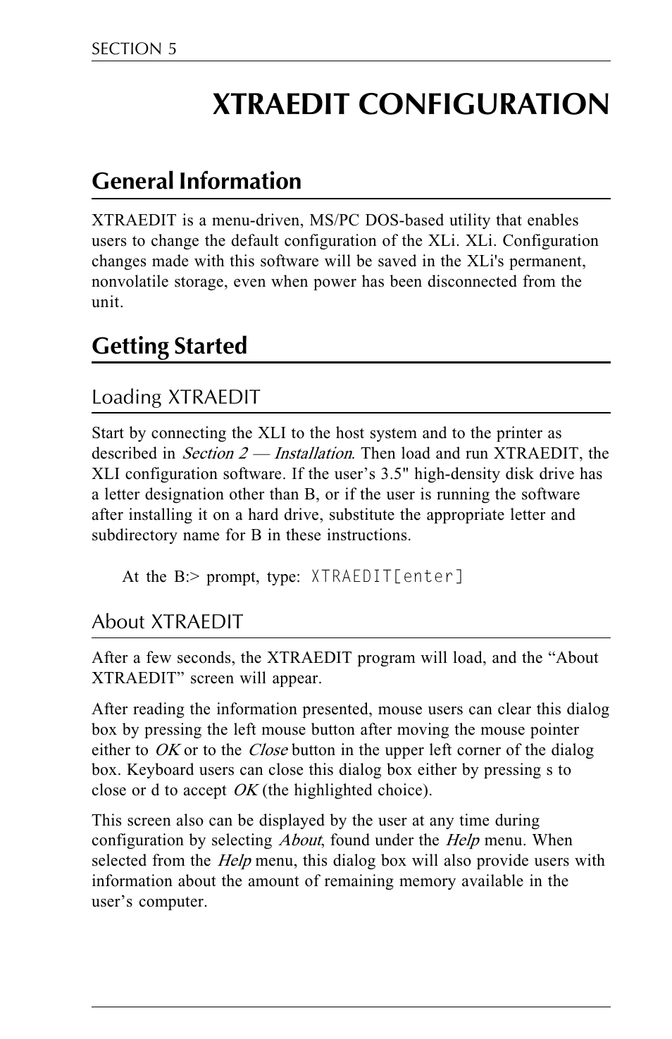 Xtraedit configuration, General information, Getting started | Loading xtraedit, About xtraedit, General information -1 getting started -1, Loading xtraedit -1 about xtraedit -1 | Agilent Technologies N-Series User Manual | Page 58 / 90