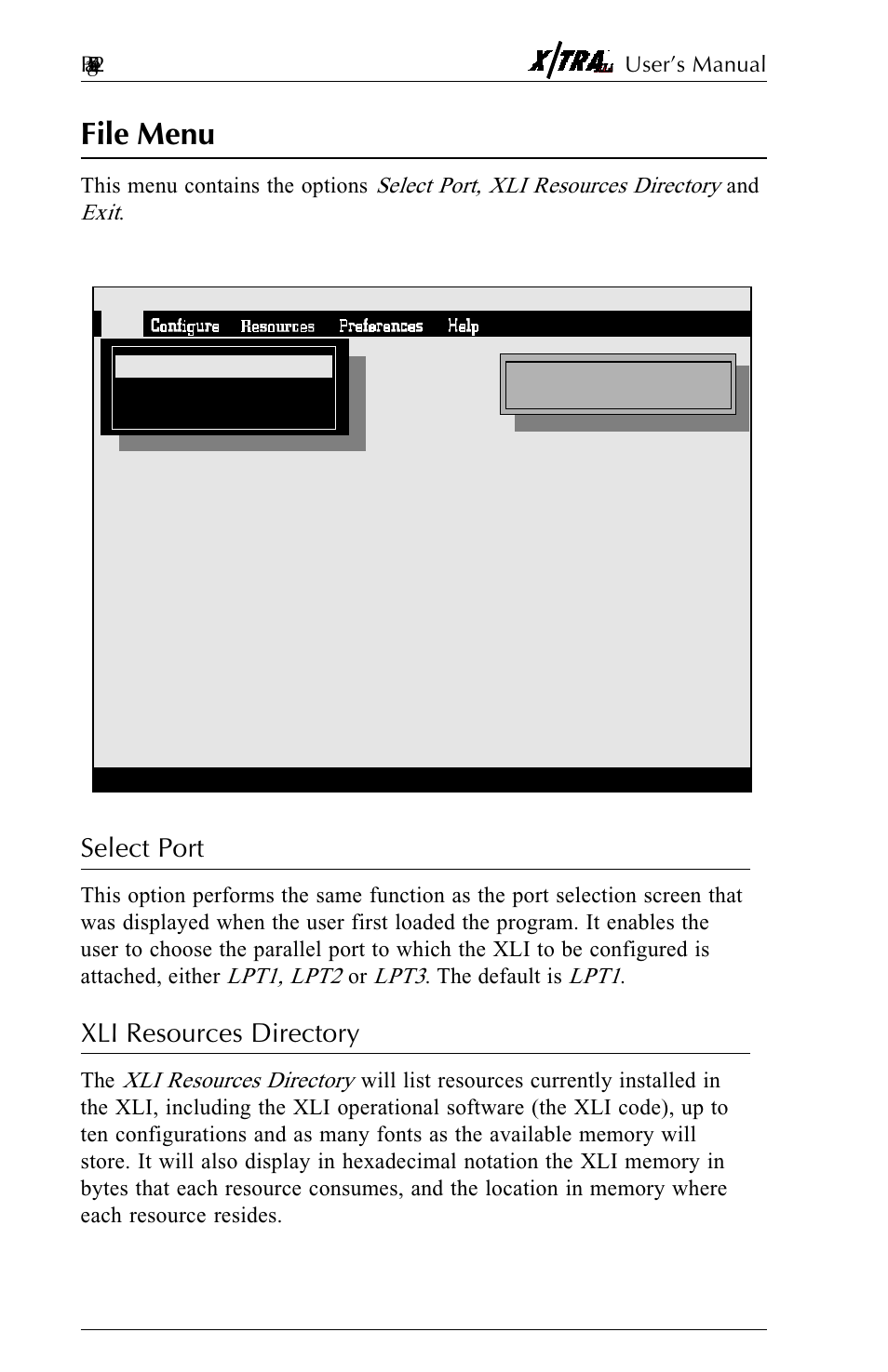 File menu, Select port, Xli resources directory | File menu -6, Select port -6 xli resources directory -6 | Agilent Technologies N-Series User Manual | Page 63 / 90
