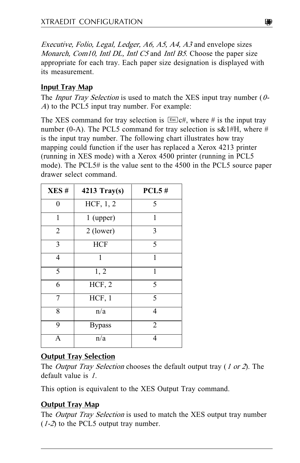 Input tray map, Output tray selection, Output tray map | Agilent Technologies N-Series User Manual | Page 70 / 90