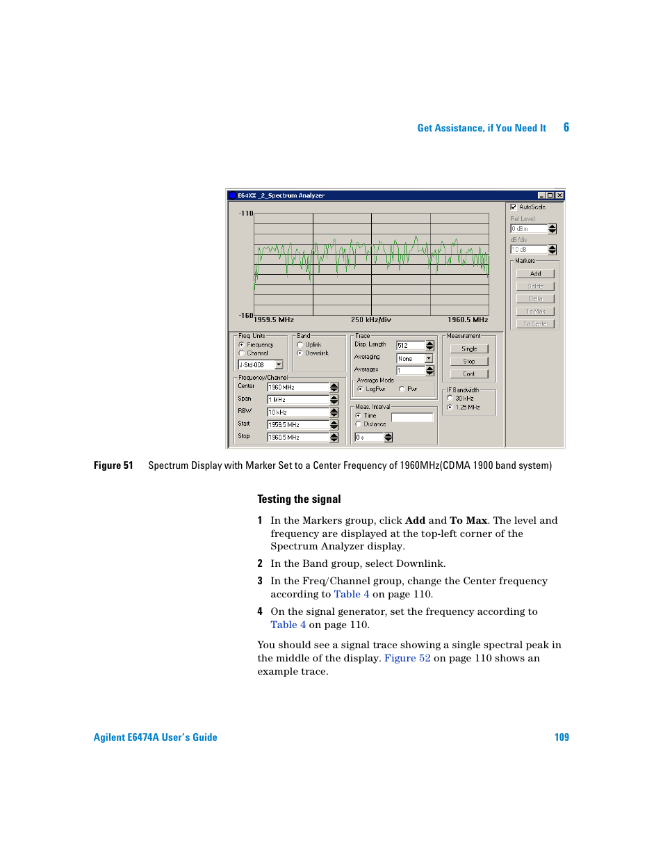 Testing the signal | Agilent Technologies Agilent E6474A User Manual | Page 109 / 184