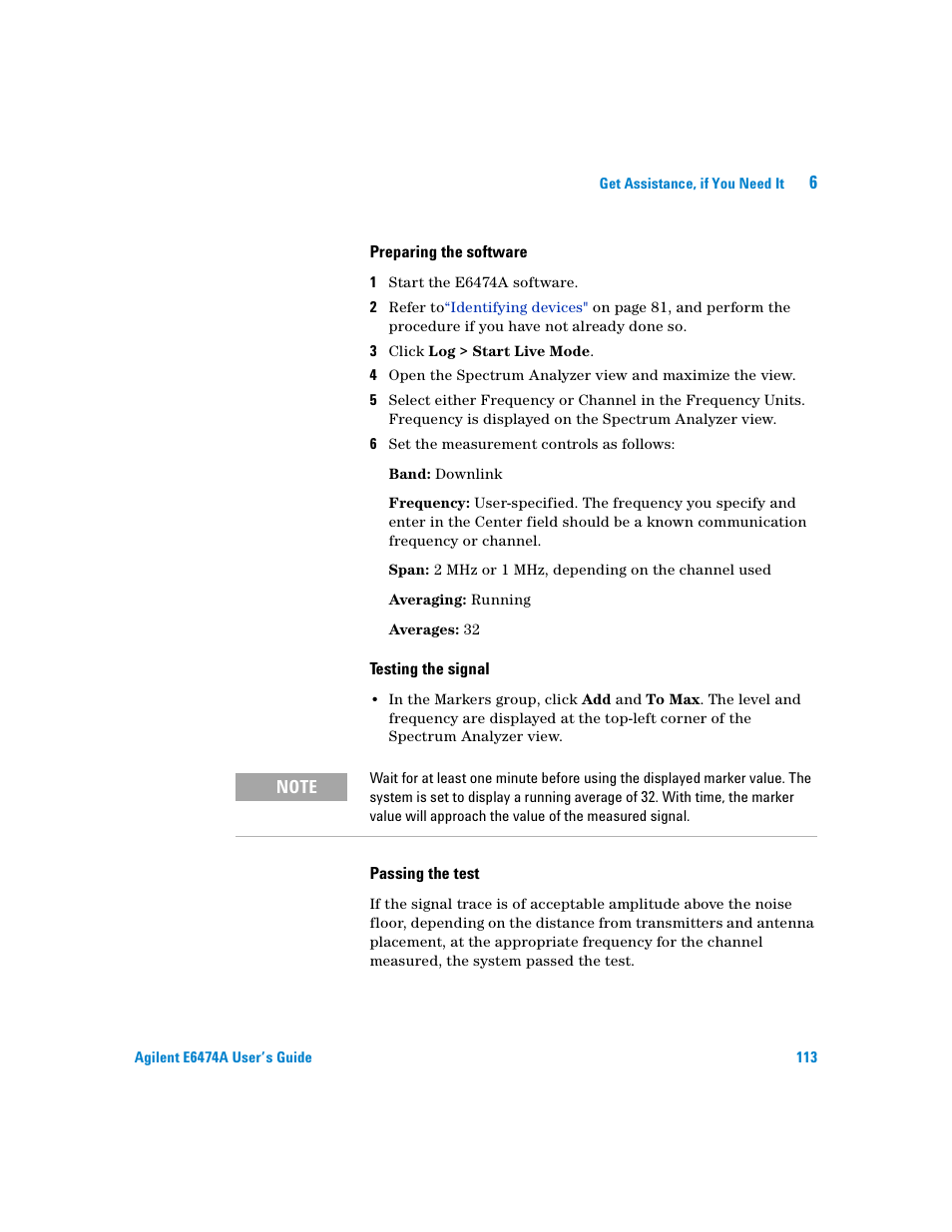 Preparing the software, Testing the signal, Passing the test | Agilent Technologies Agilent E6474A User Manual | Page 113 / 184