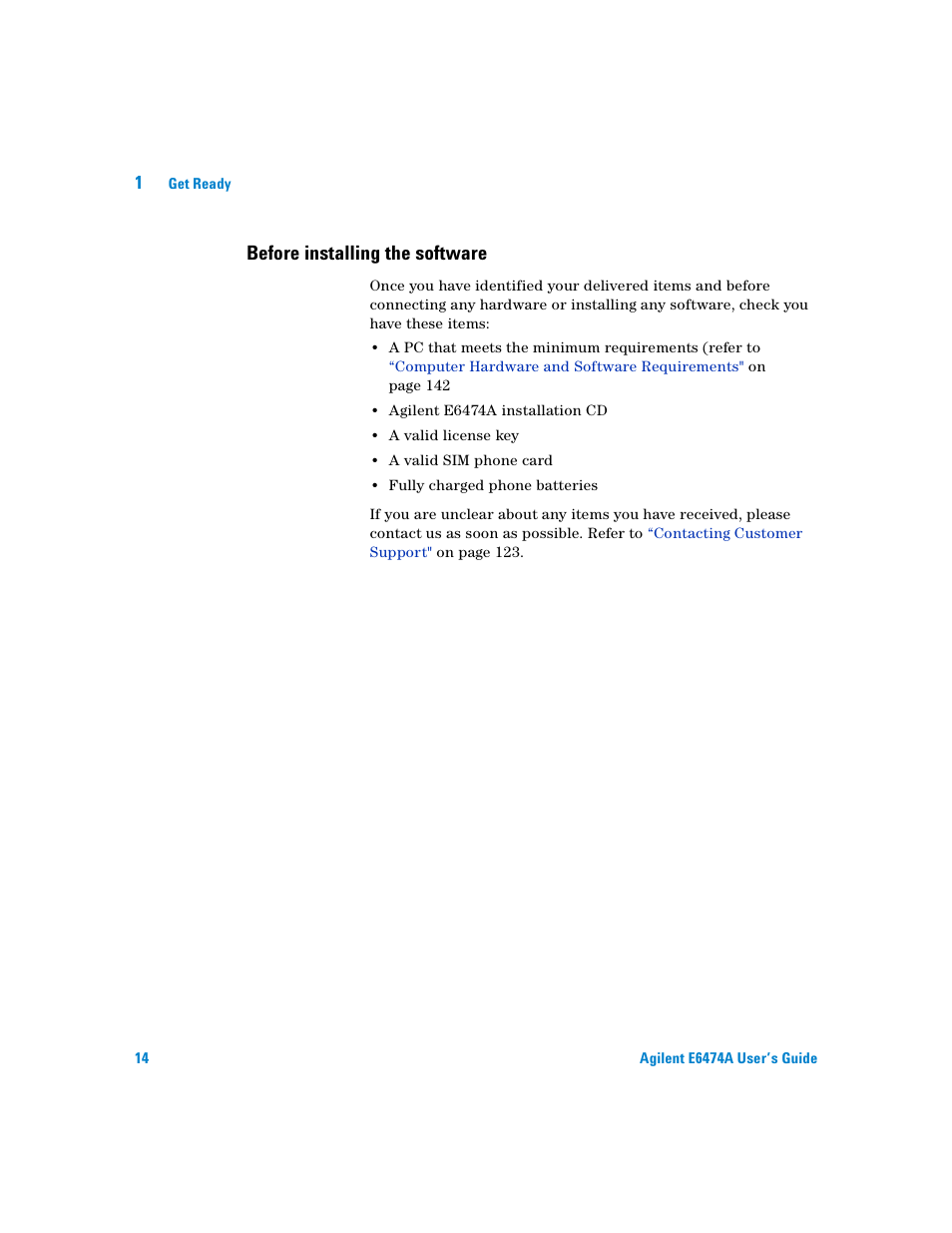 Before installing the software | Agilent Technologies Agilent E6474A User Manual | Page 14 / 184