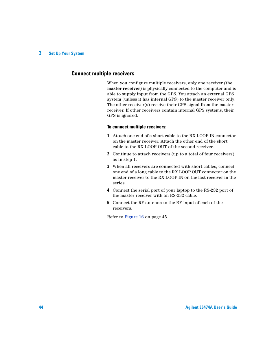 Connect multiple receivers, To connect multiple receivers | Agilent Technologies Agilent E6474A User Manual | Page 44 / 184